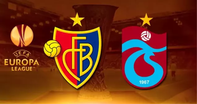 FC Basel - Trabzonspor maçı saat kaçta, hangi kanalda? UEFA Avrupa Ligi grupları