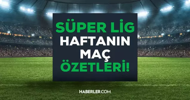 Süper Lig maç özetleri! Spor Toto Süper Lig 7. hafta maç özetleri! beIN SPORTS maç özetleri izle!