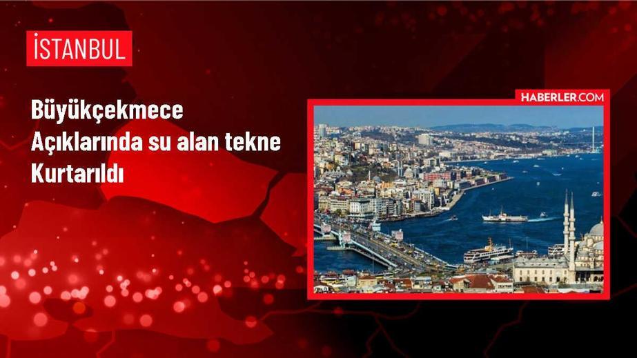 Büyükçekmece açıklarında su alan tekne kurtarıldı