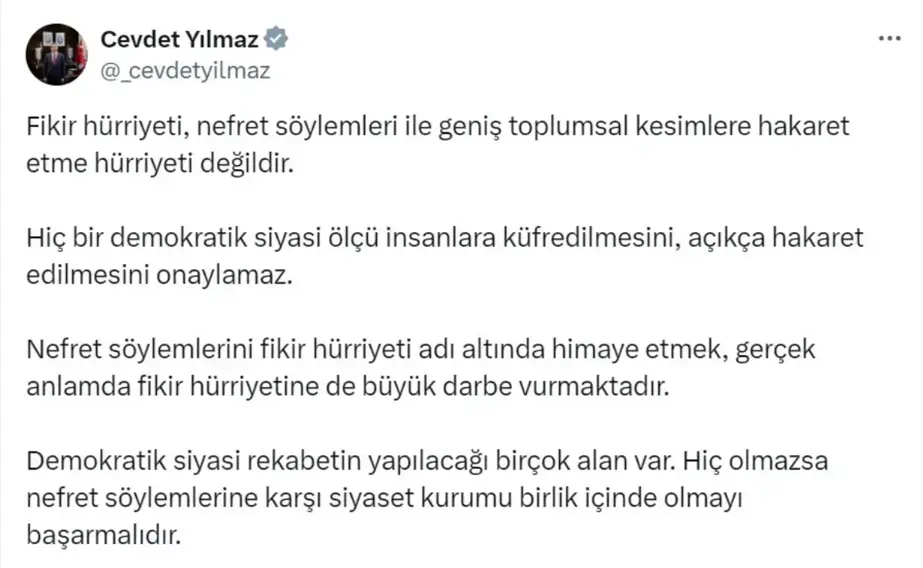 Cevdet Yılmaz: Fikir hürriyeti, nefret söylemleri ile geniş toplumsal kesimlere hakaret etme hürriyeti değildir