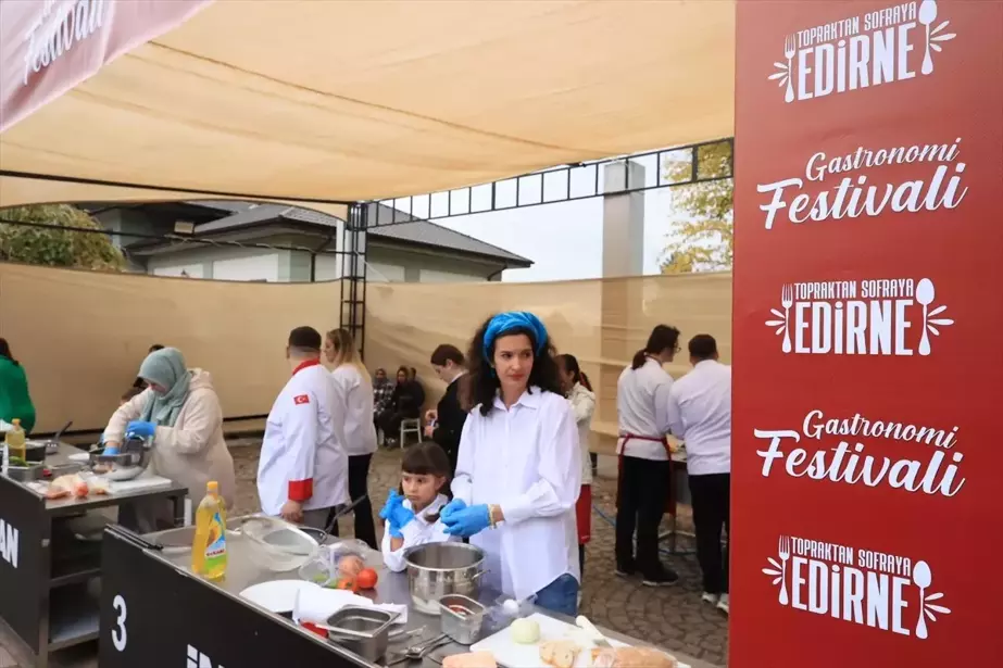 Edirne'de Topraktan Sofraya Gastronomi Festivali Düzenlendi