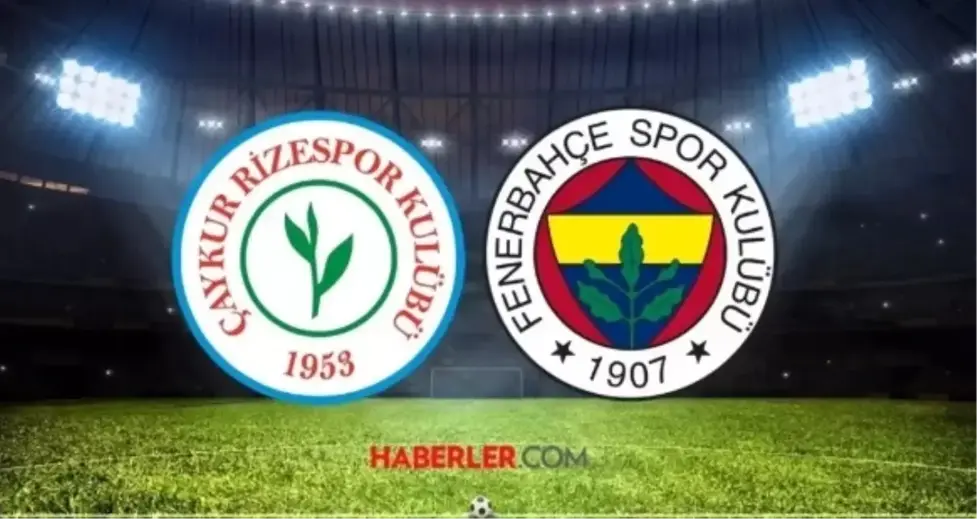 Ç.Rizespor Fenerbahçe maçı kaç kaç, bitti mi? MAÇ SKORU! FB Rize maçı kaç kaç, canlı maç skoru!