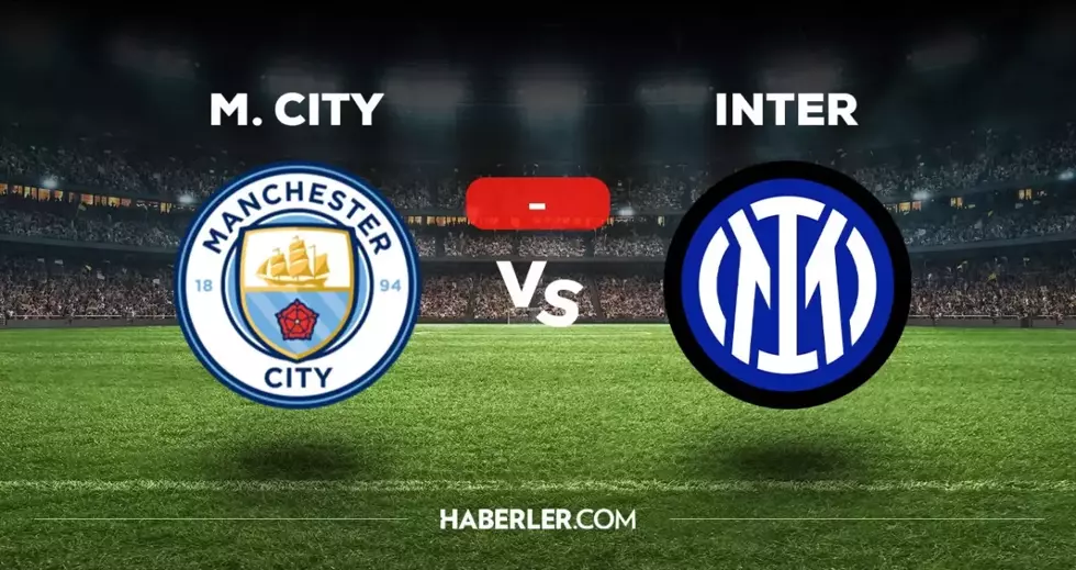 Manchester City Inter maçı kaç kaç, bitti mi? MAÇ SONUCU! Manchester City Inter maçı golleri kim attı, canlı maç anlatımı!