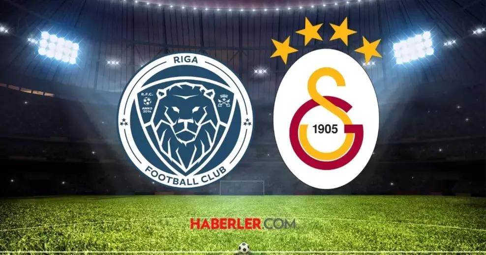 RIGAS- GALATASARAY UEFA MAÇI SAAT KAÇTA? Galatasaray UEFA maçı ne zaman?