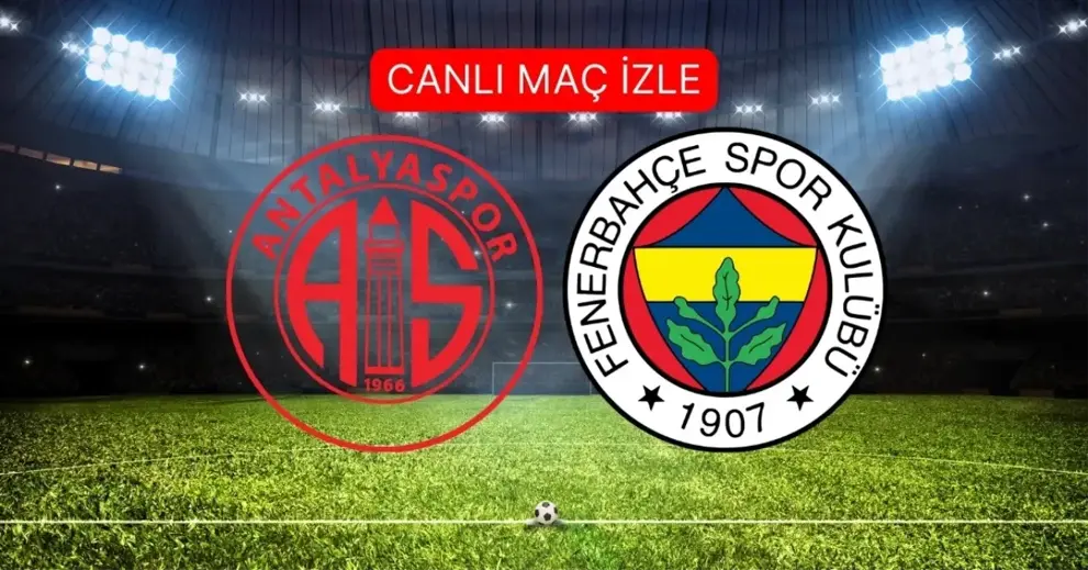 Antalyaspor- Fenerbahçe maçının ilk 11'leri!